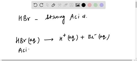 Write The Acidic Ionization Equation For HBr