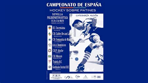 CAMPEONATO DE ESPAÑA HOCKEY SOBRE PATINES CATEGORÍA ALEVÍN VIERNES 19