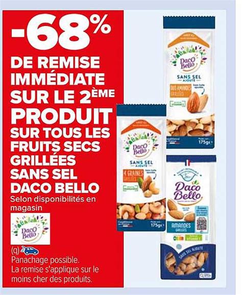 Promo Fruits Secs Grillées Sans Sel Daco Bello chez Carrefour