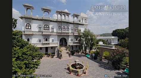 Hotel Amet Haveli Udaipur Tours of India