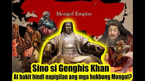 Sino Si Genghis Khan At Bakit Hindi Napigilan Ang Mga Hukbong Mongol