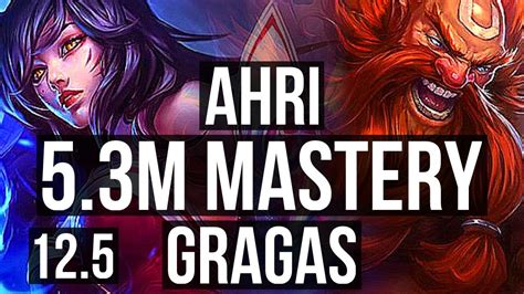 AHRI Vs GRAGAS TOP 5 3M Mastery 3 1 6 300 Games NA Master 12