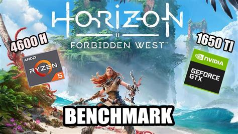 Horizon Forbidden West GTX 1650 Ti 4GB Ryzen 5 4600H 1080p Native