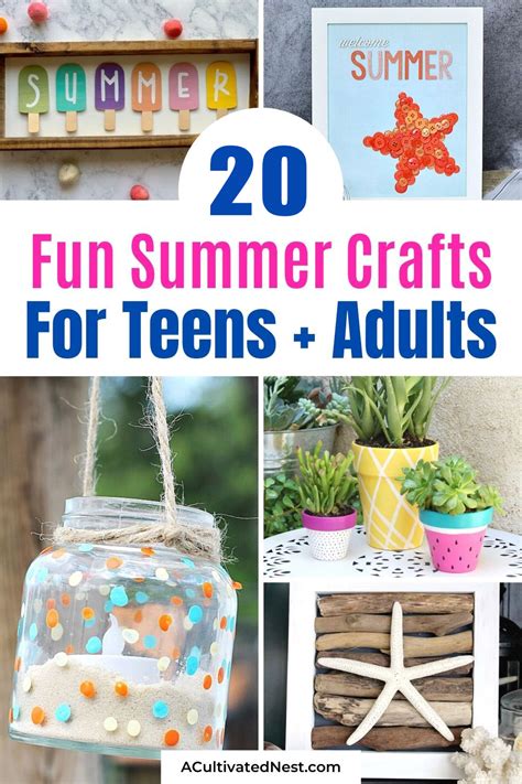 20 Fun Summer Crafts for Teens and Adults- A Cultivated Nest