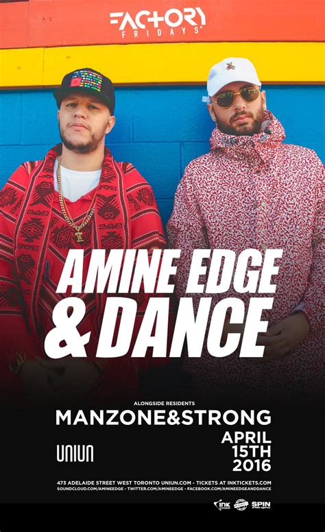 Amine Edge And Dance Live Toronto 2016 Tickets Uniun Nightclub