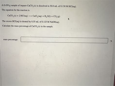 Solved A G Sample Of Impure Caco S Is Dissolved In Chegg