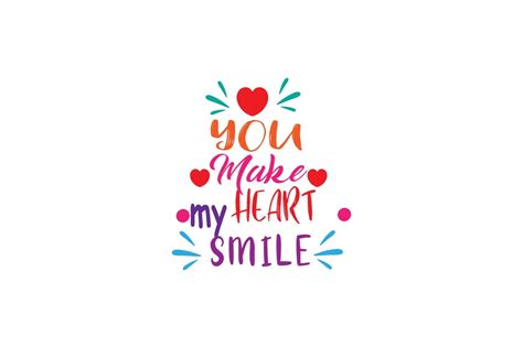 You Make My Heart Smile Quotes Gráfico por TheChiliBricks Creative