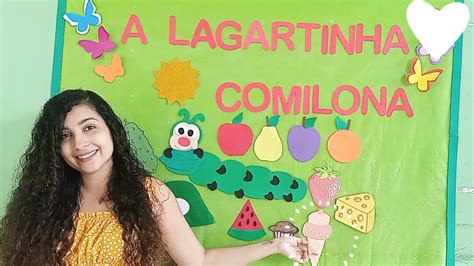 A LAGARTA COMILONA TRABALHANDO ALIMENTAÇÃO SAUDÁVEL VIDEOAULA