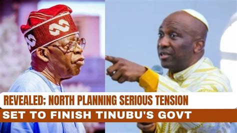 Revealed North Planning Serious Tension Set To Finish Tinubu S Govt