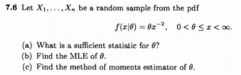 Solved Let X 1 X N Be A Random Sample From The Pdf Chegg