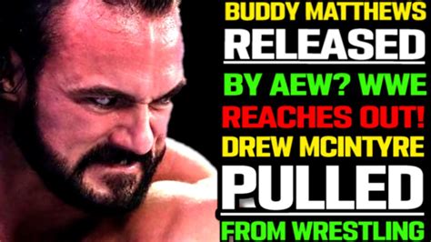 Wwe News Buddy Matthews Done With Aew Wwe Reached Out To Aew Star