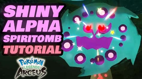 All Wisp Locations Plus How To Get Shiny Alpha Spiritomb In Pokemon