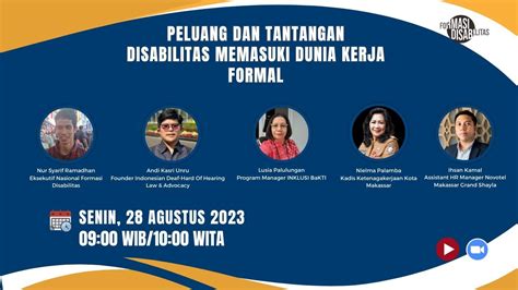 Peluang Dan Tantangan Disabilitas Memasuki Dunia Kerja Formal Formasi