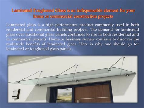 Ppt Laminated Toughened Glass Is An Indispensable Element For Your Home Or Commercial