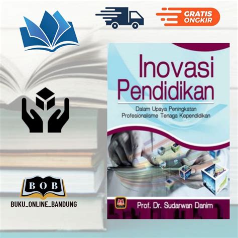 Jual Buku Inovasi Pendidikan Dalam Upaya Peningkatan Profesionalisme