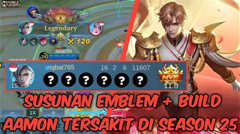 Susunan Emblem Build Aamon Tersakit Di Season 25 Mobile Legends Youtube