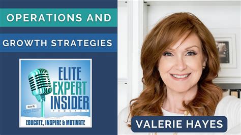 Balancing Operations And Growth Strategies With Valerie Hayes Elite