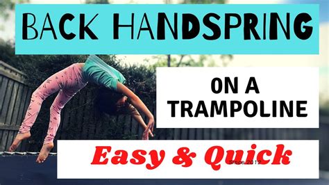 How To Do A Back Handspring On A Trampoline Youtube