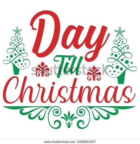 Day Till Christmas Merry Christmas Shirt Stock Vector Royalty Free