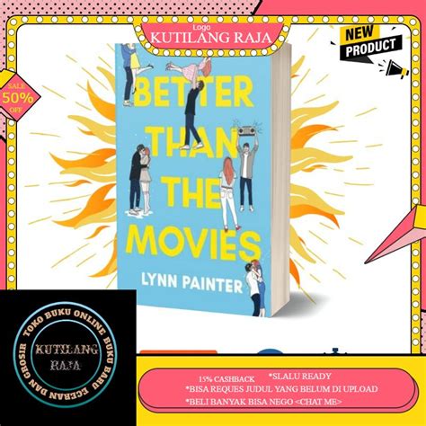 Jual Buku Better Than The Movies Lynn Painter English Shopee