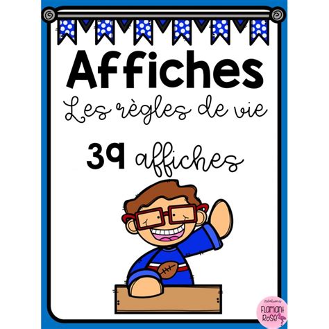 Affiches Les Règles De Vie De La Classe