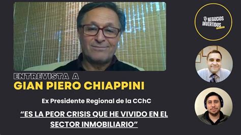 Entrevista A Gian Piero Chiappini El Rubro Inmobiliario Nunca Hab A