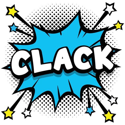 Clack Pop Art Comic Speech Bubbles Book Sound Effects Vector