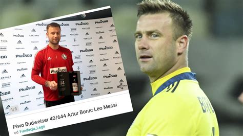 Artur Boruc Dostał Piwo Od Leo Messiego Bramkarz Legii Zdecydował Się