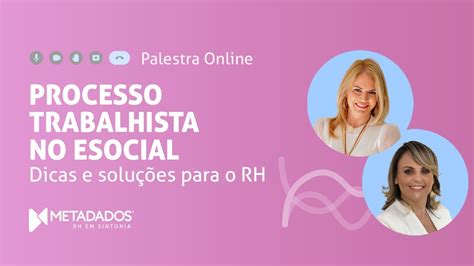 Processo trabalhista no eSocial DICAS e SOLUÇÕES para o RH YouTube