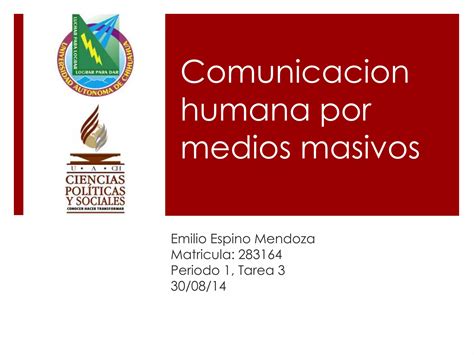 Comunicacion Humana Por Medios Masivos 2 Ppt