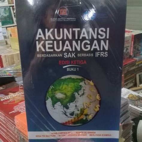 Jual Akuntansi Keuangan Berdasarkan Sak Berbasis Ifrs Edisi Ketiga Buku