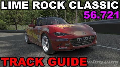 IRacing Mazda MX 5 Lime Rock Classic Track Guide Hotlap YouTube