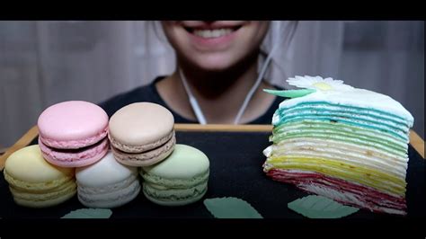 Asmr Eating Macarons And Crepes Cake Mukbang Eating Sounds Youtube