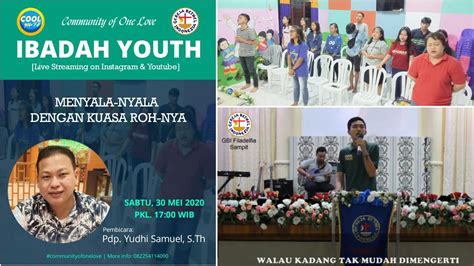 Ibadah Cool Youth Gbi Filadelfia Sampit Sabtu Mei Youtube