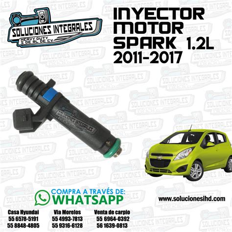 INYECTOR MOTOR SPARK 1 2L 2011 2017 Soluciones IHD