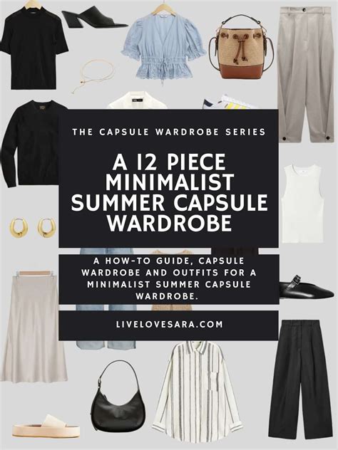 A 12 Piece Minimalist Summer Capsule Wardrobe Livelovesara