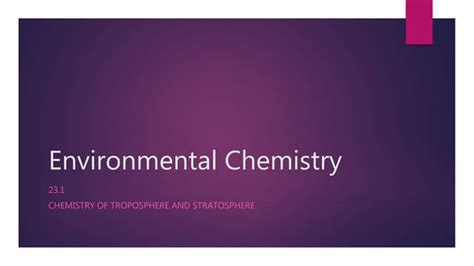 Environmental Chemistry Ppt