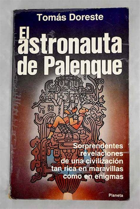 El Astronauta De Palenque By Doreste Tom S Bien Tapa Blanda