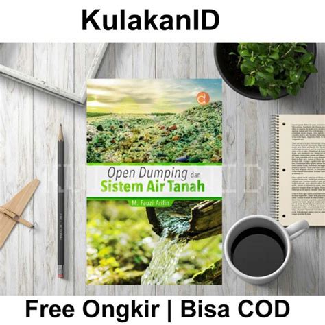 Jual Buku Open Dumping Dan Sistem Air Tanah Deepublish Shopee Indonesia