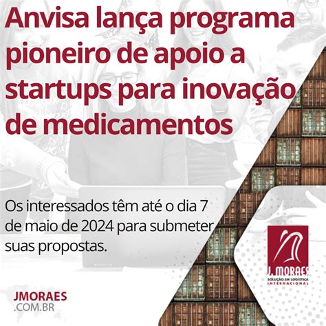 Anvisa Lan A Programa Pioneiro De Apoio A Startups Para Inova O De