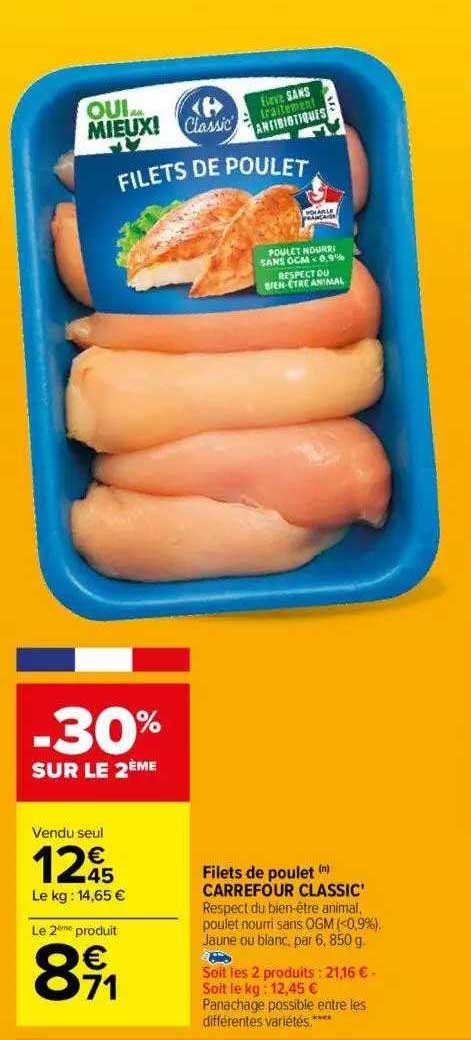 Promo Filets De Poulet Carrefour Classic Chez Carrefour Icatalogue Fr