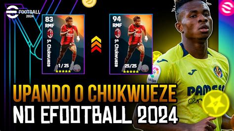 Como Upar Corretamente O Chukwueze No Efootball Passo A