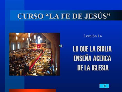 CURSO LA FE DE JESÚS LO QUE LA BIBLIA ENSEÑA ACERCA DE LA IGLESIA