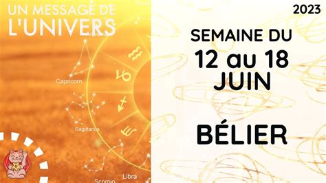 B Lier Semaine Du Au Juin Horoscope Famille Travail Finances