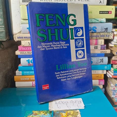 Jual Buku Feng Shui Memasuki Dunia Naga Dan Macan Membagi Rahasia Dan