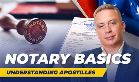 Notary Basics Understanding Apostilles