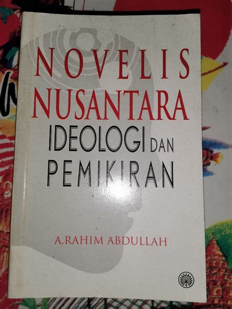 NOVELIS NUSANTARA IDEOLOGI DAN PEMIKIRAN Hobbies Toys Books