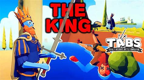 Totally Accurate Battle Simulator Epic Adventures Of The King Tabs