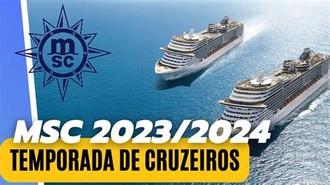 Vem A Temporada De Cruzeiros Msc Roteiros Navios Datas