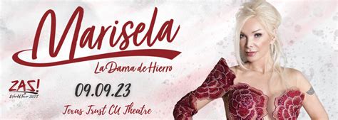 Marisela | 9 September 2023 | Texas Trust CU Theatre